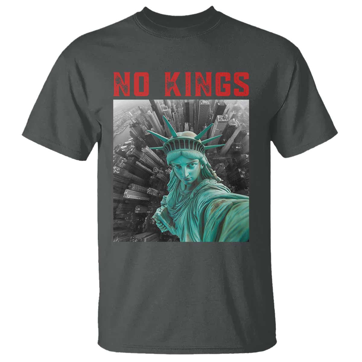 No Kings T Shirt Statue of Liberty Selfie Freedom - Wonder Print Shop