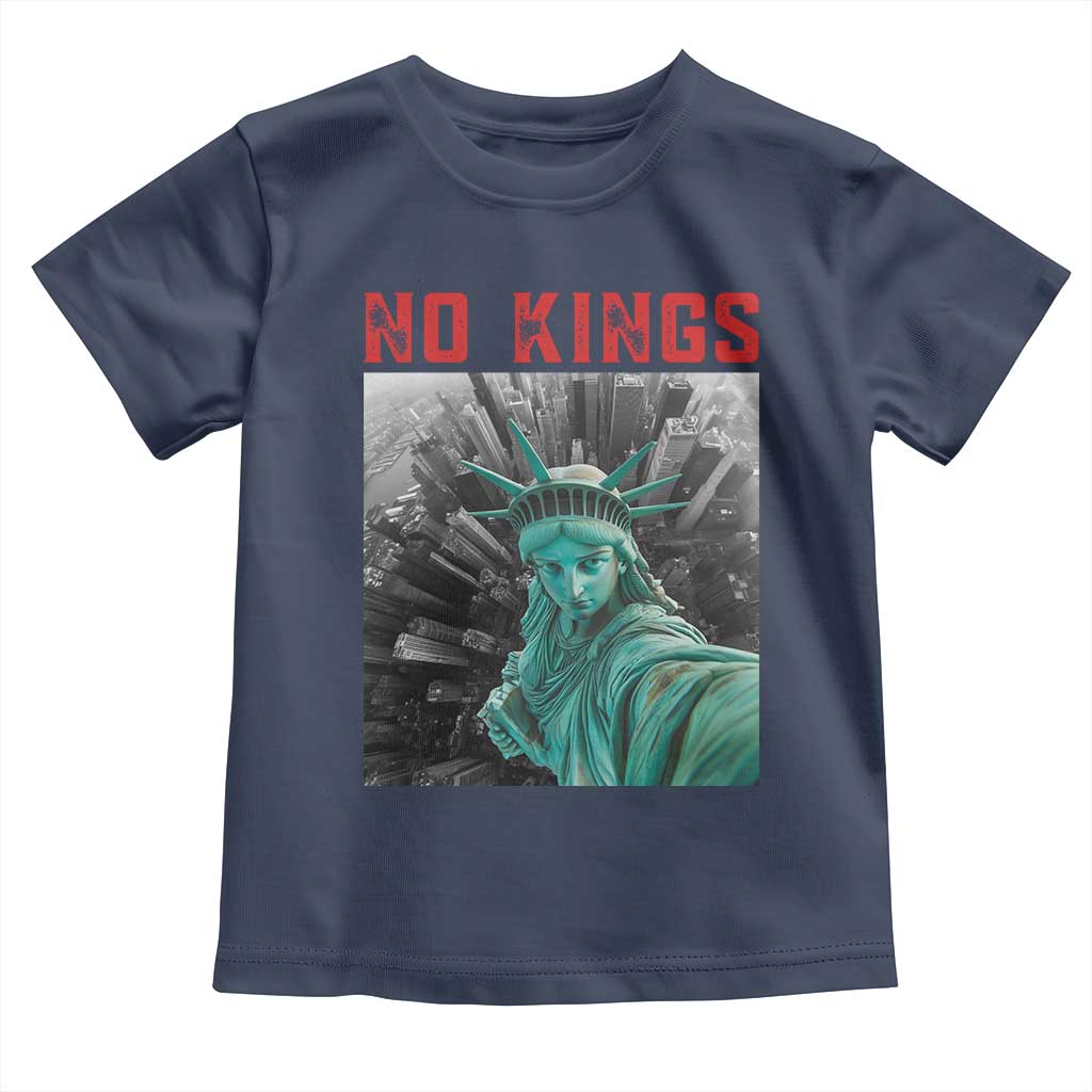 No Kings Toddler T Shirt Statue of Liberty Selfie Freedom - Wonder Print Shop