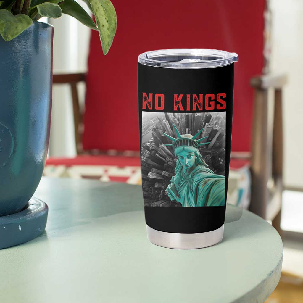 No Kings Tumbler Cup Statue of Liberty Selfie Freedom - Wonder Print Shop