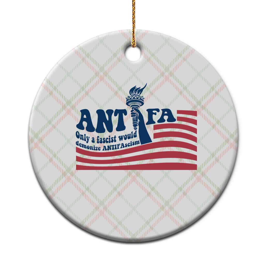 Antifa Fascism Patriotic Ceramic Ornament Antifascist Statue of Liberty - Wonder Print Shop