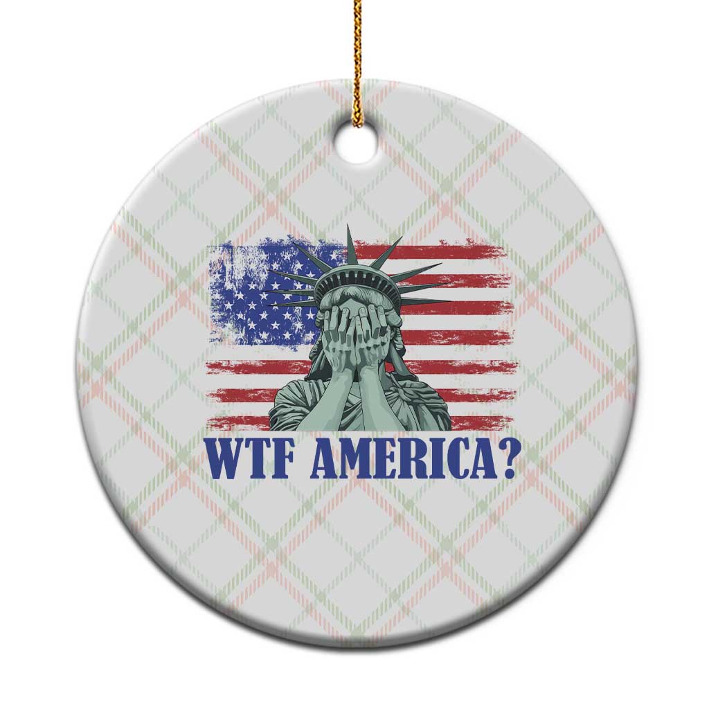 Funny American Ceramic Ornament Statue of Liberty WTF USA Freedom Satire - Wonder Print Shop