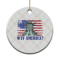 Funny American Ceramic Ornament Statue of Liberty WTF USA Freedom Satire - Wonder Print Shop