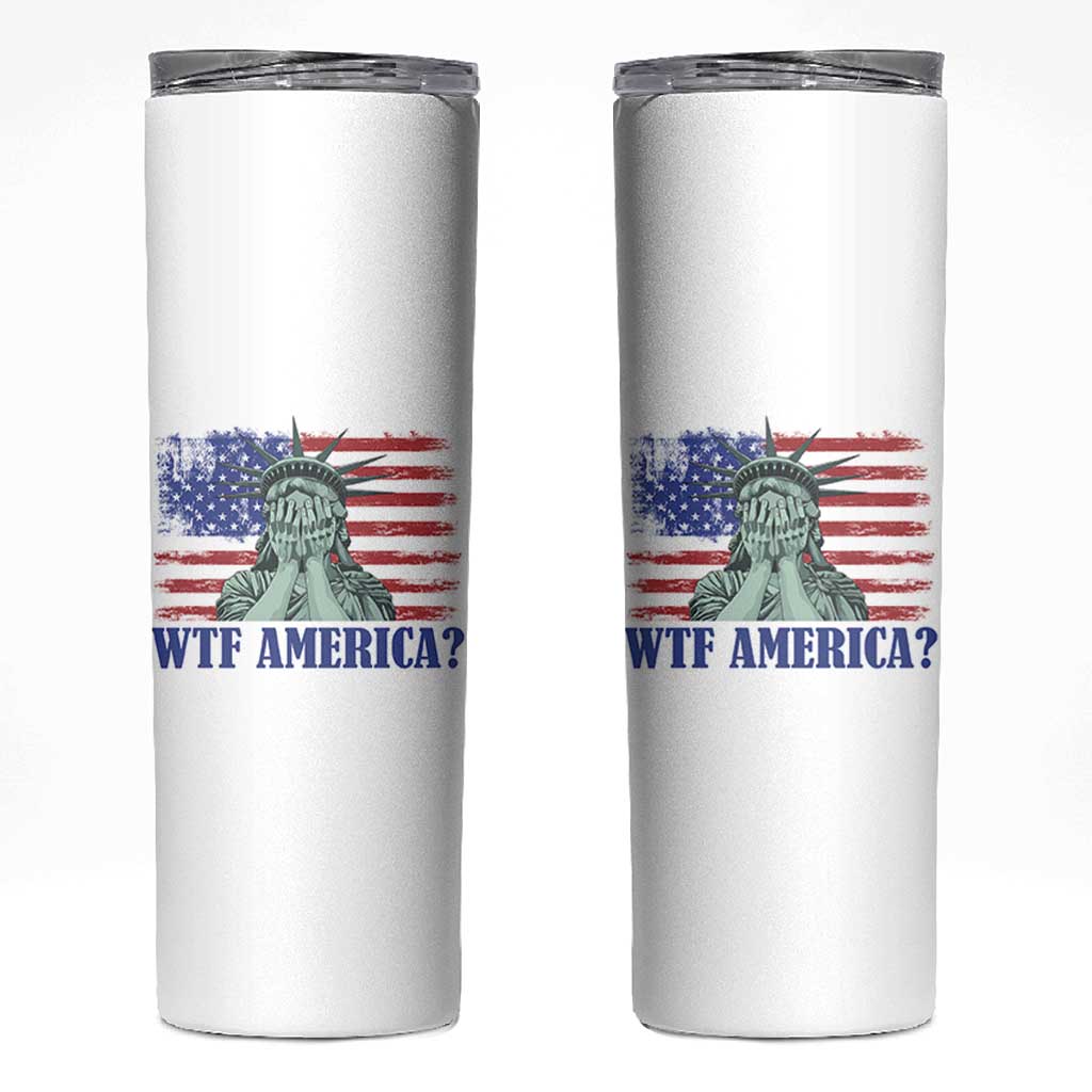 Funny American Skinny Tumbler Statue of Liberty WTF USA Freedom Satire - Wonder Print Shop
