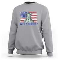 Funny American Sweatshirt Statue of Liberty WTF USA Freedom Satire - Wonder Print Shop