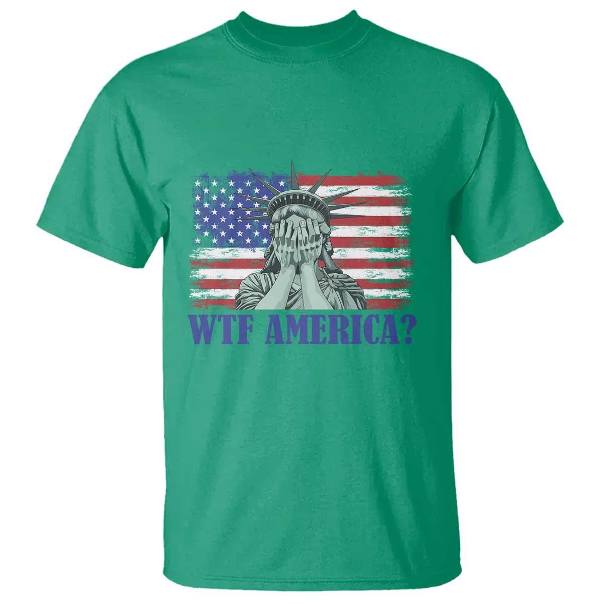 Funny American T Shirt Statue of Liberty WTF USA Freedom Satire - Wonder Print Shop