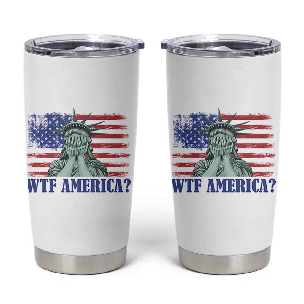 Funny American Tumbler Cup Statue of Liberty WTF USA Freedom Satire - Wonder Print Shop