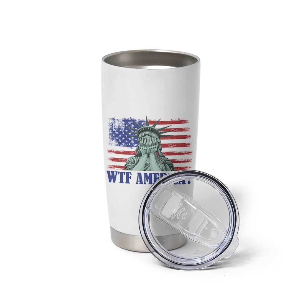 Funny American Tumbler Cup Statue of Liberty WTF USA Freedom Satire - Wonder Print Shop