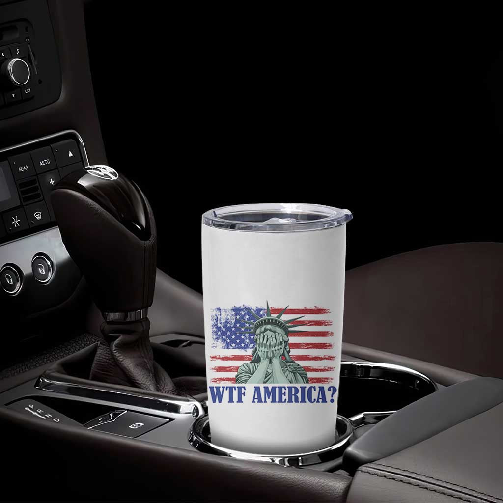 Funny American Tumbler Cup Statue of Liberty WTF USA Freedom Satire - Wonder Print Shop