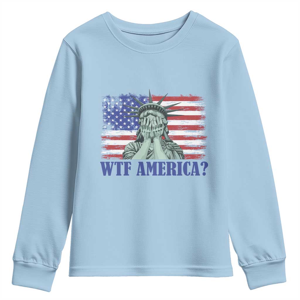 Funny American Youth Sweatshirt Statue of Liberty WTF USA Freedom Satire - Wonder Print Shop