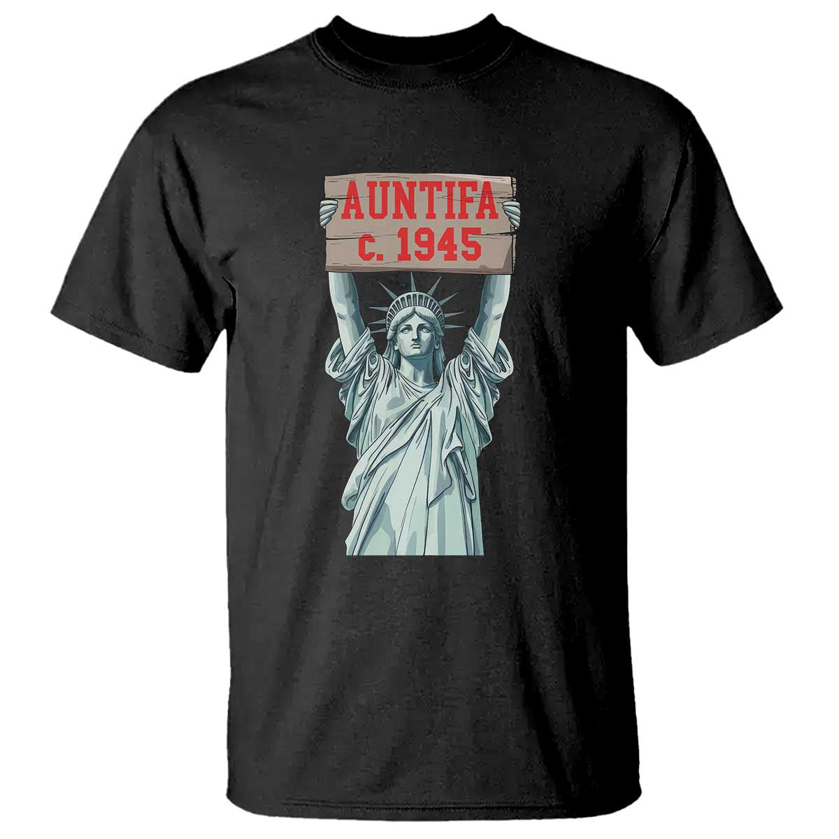 Antifa Fascism T Shirt Statue of Liberty Anti Fascism Patriotic - Wonder Print Shop
