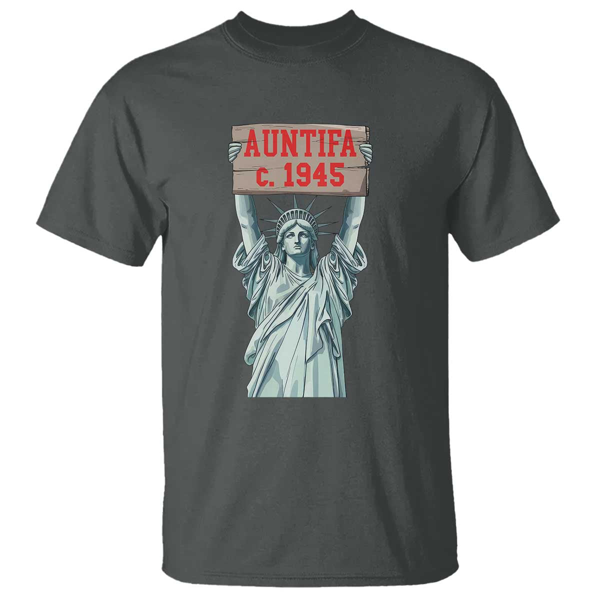 Antifa Fascism T Shirt Statue of Liberty Anti Fascism Patriotic - Wonder Print Shop