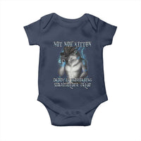 Not Now Kitten Daddy Increasing Shareholder Value Baby Onesie Funny Werewolf Meme Sarcastic