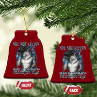 Not Now Kitten Daddy Increasing Shareholder Value Ceramic Ornament Funny Werewolf Meme Sarcastic