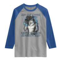 Not Now Kitten Daddy Increasing Shareholder Value Raglan Shirt Funny Werewolf Meme Sarcastic