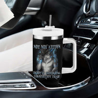 Not Now Kitten Daddy Increasing Shareholder Value Tumbler With Handle Funny Werewolf Meme Sarcastic