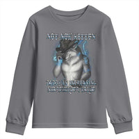 Not Now Kitten Daddy Increasing Shareholder Value Youth Sweatshirt Funny Werewolf Meme Sarcastic
