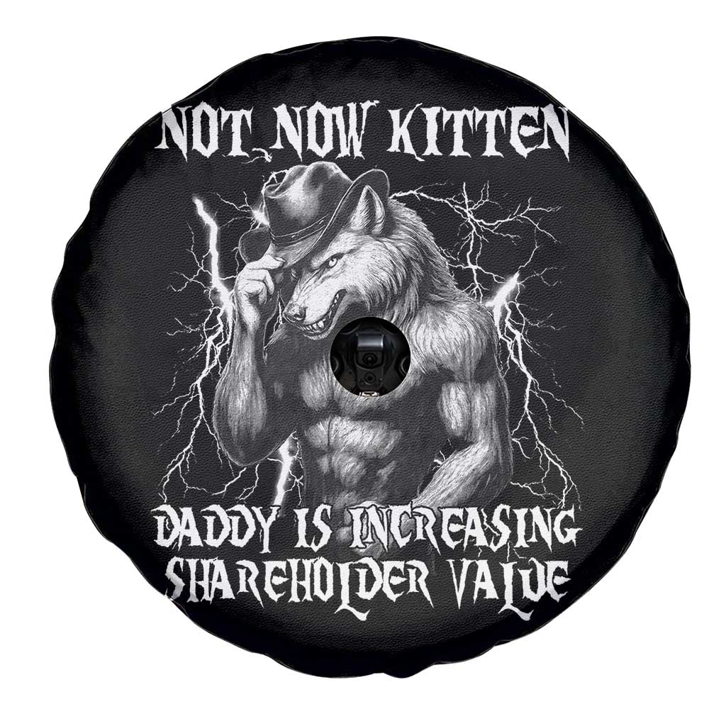 Not Now Kitten Daddy Increasing Shareholder Value Spare Tire Cover Funny Alpha Wolf Meme