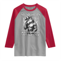 Not Now Kitten Daddy Increasing Shareholder Value Raglan Shirt Funny Alpha Wolf Meme