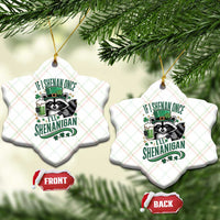 Funny St Patricks Day Raccoon Drinking Beer Ceramic Ornament If I Shenan Once I'll Shenanigan