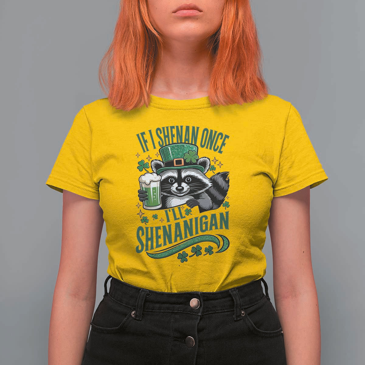 Funny St Patricks Day Raccoon Drinking Beer T Shirt For Women If I Shenan Once I'll Shenanigan