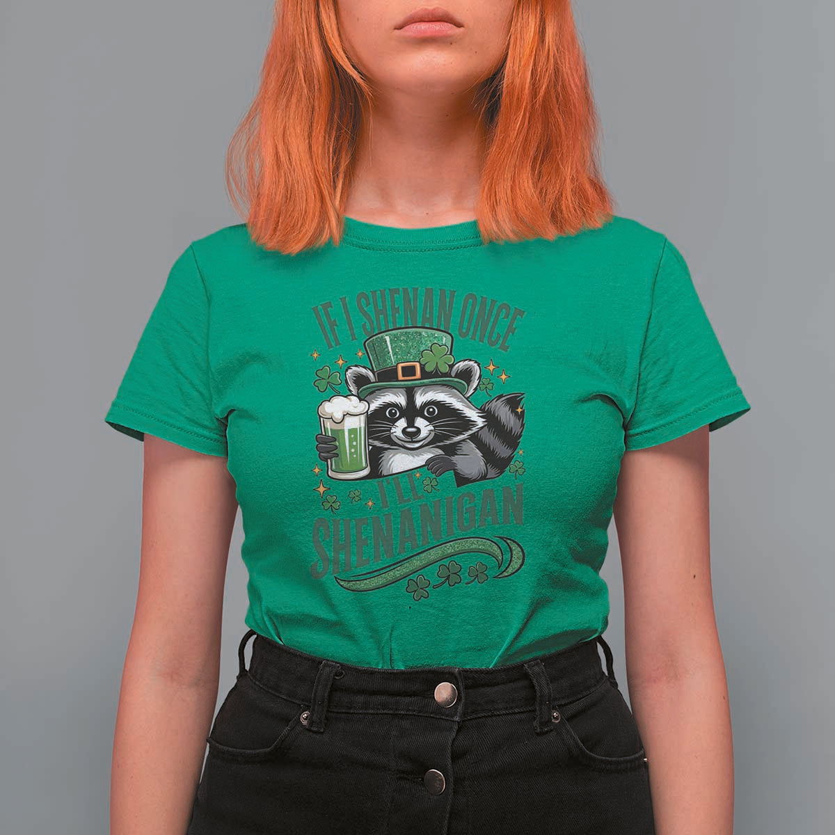 Funny St Patricks Day Raccoon Drinking Beer T Shirt For Women If I Shenan Once I'll Shenanigan
