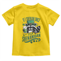 Funny St Patricks Day Raccoon Drinking Beer Toddler T Shirt If I Shenan Once I'll Shenanigan