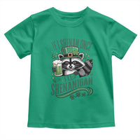 Funny St Patricks Day Raccoon Drinking Beer Toddler T Shirt If I Shenan Once I'll Shenanigan