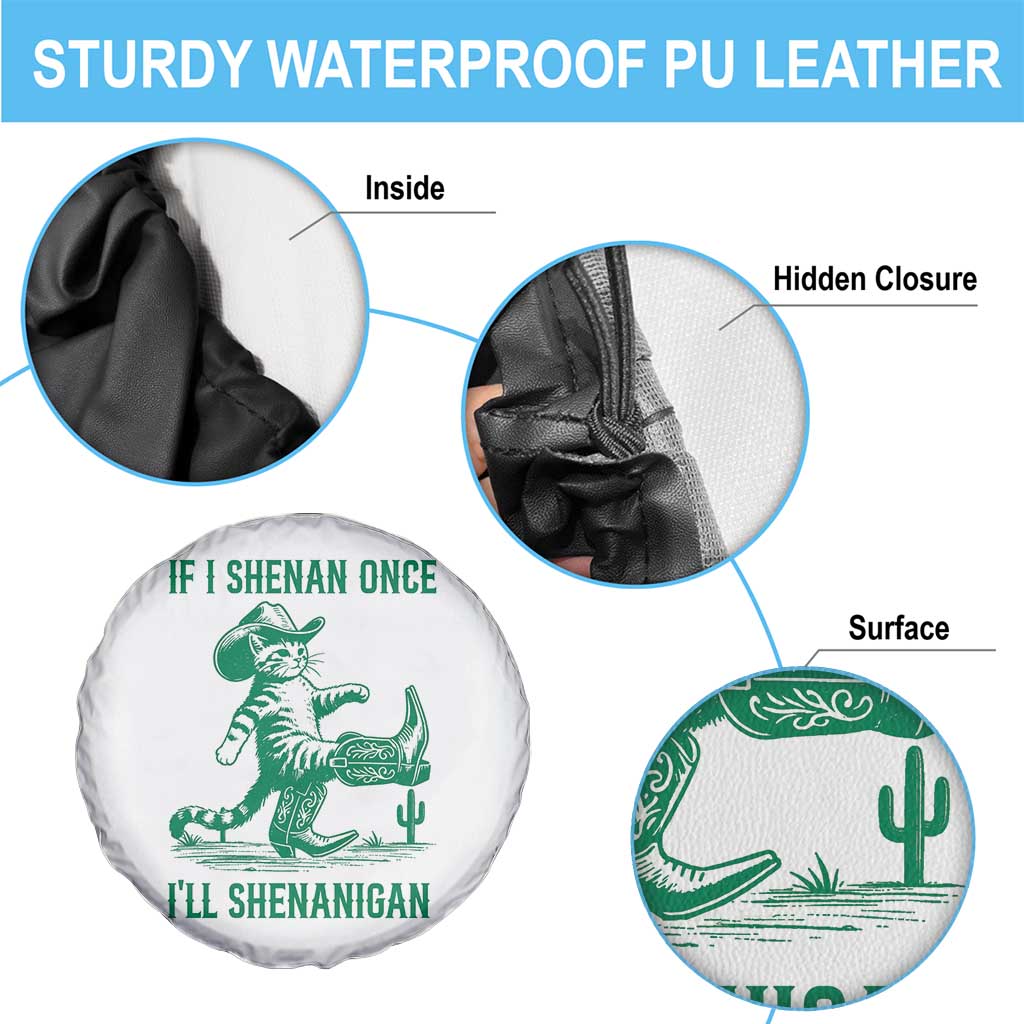 Cowboy Cat St Patrick Day Spare Tire Cover If I Shenan Once I'll Shenanigan