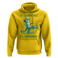 Cowboy Cat St Patrick Day Hoodie If I Shenan Once I'll Shenanigan
