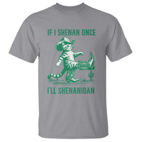 Cowboy Cat St Patrick Day T Shirt If I Shenan Once I'll Shenanigan