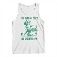 Cowboy Cat St Patrick Day Tank Top If I Shenan Once I'll Shenanigan