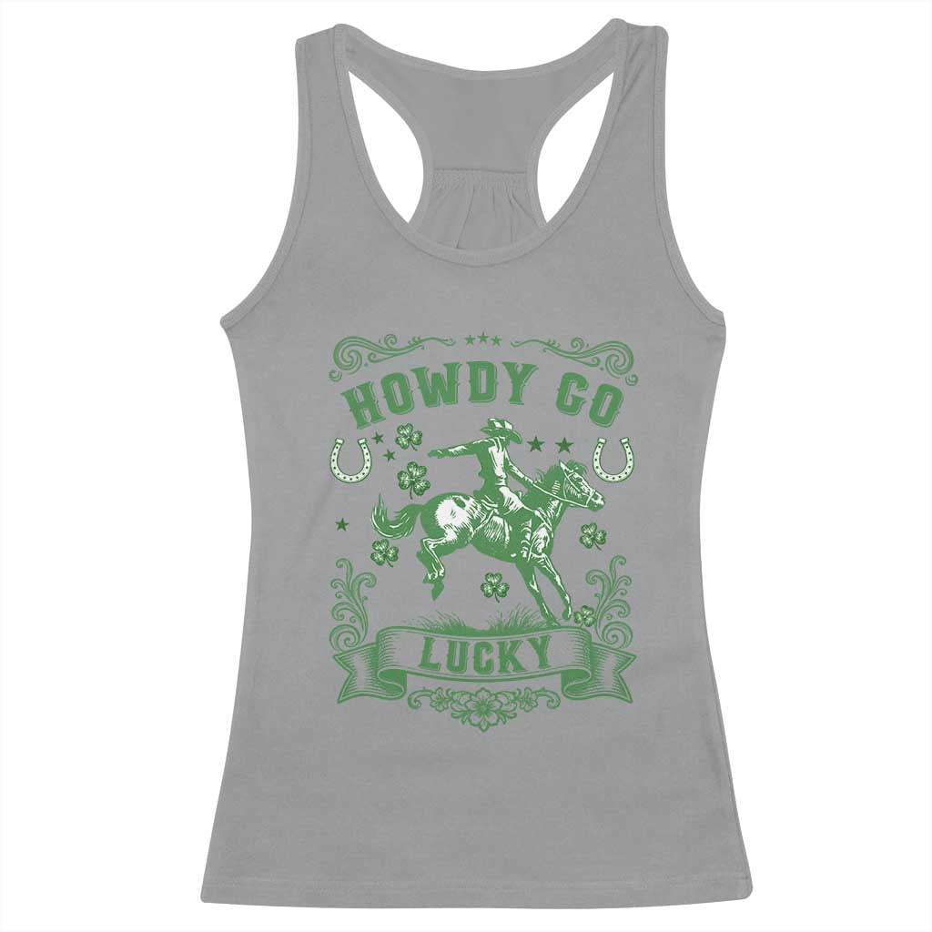 Cowboy St Patrick's Day Racerback Tank Top Howdy Go Lucky