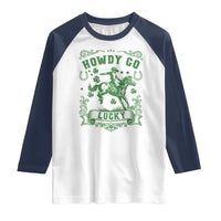 Cowboy St Patrick's Day Raglan Shirt Howdy Go Lucky