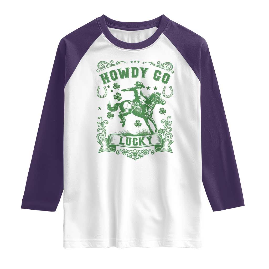 Cowboy St Patrick's Day Raglan Shirt Howdy Go Lucky