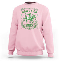 Cowboy St Patrick's Day Sweatshirt Howdy Go Lucky