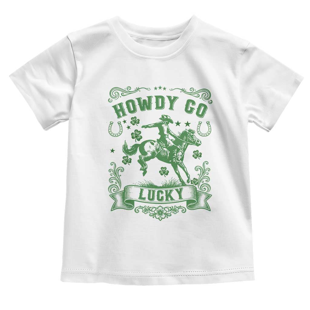 Cowboy St Patrick's Day Toddler T Shirt Howdy Go Lucky