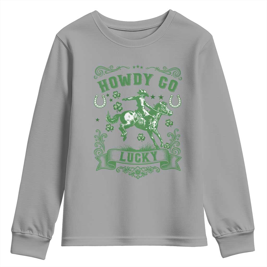 Cowboy St Patrick's Day Youth Sweatshirt Howdy Go Lucky