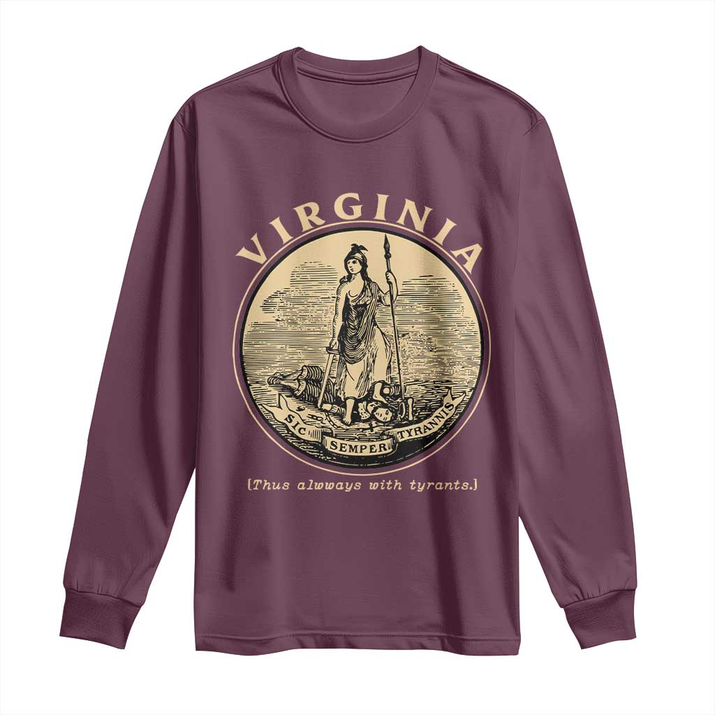 Vintage Virginia Motto Sic Semper Tyrannis Long Sleeve Shirt