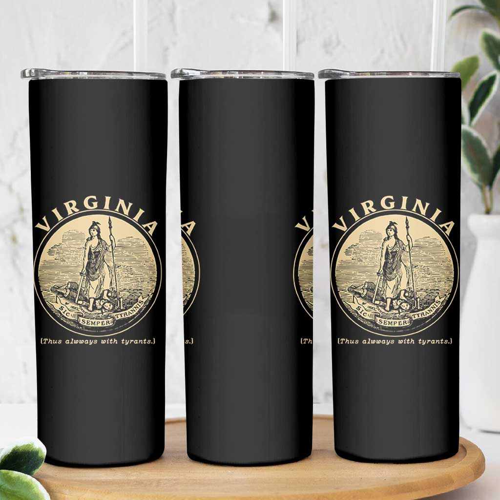 Vintage Virginia Motto Sic Semper Tyrannis Skinny Tumbler