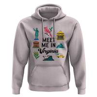 Meet Me in Virginia Hoodie Travel Souvenir East Coast State Pride
