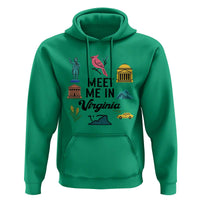 Meet Me in Virginia Hoodie Travel Souvenir East Coast State Pride