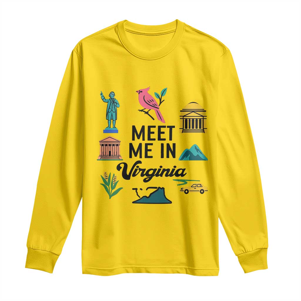 Meet Me in Virginia Long Sleeve Shirt Travel Souvenir East Coast State Pride