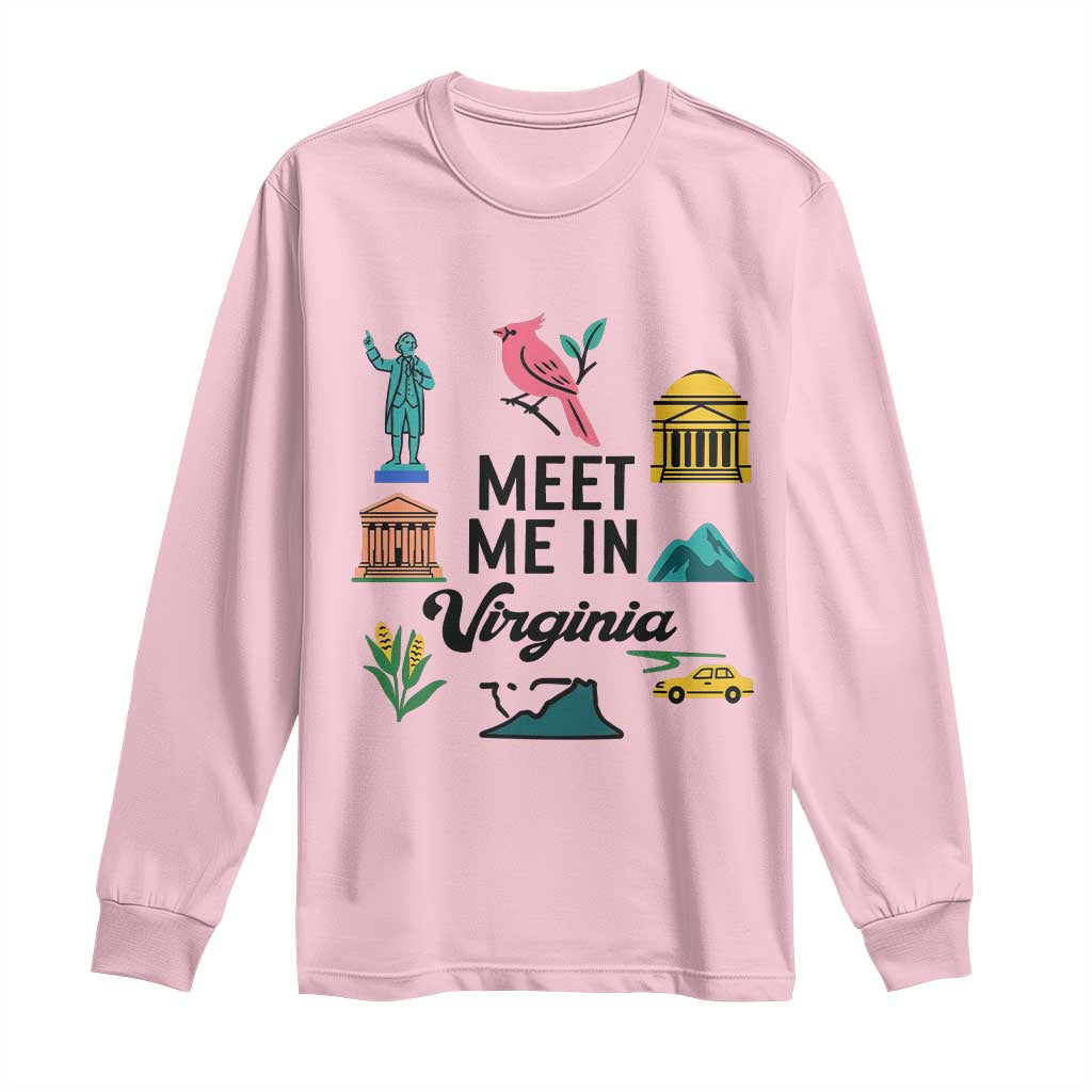 Meet Me in Virginia Long Sleeve Shirt Travel Souvenir East Coast State Pride