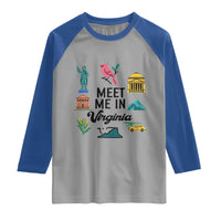 Meet Me in Virginia Raglan Shirt Travel Souvenir East Coast State Pride