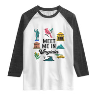 Meet Me in Virginia Raglan Shirt Travel Souvenir East Coast State Pride