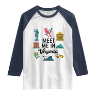 Meet Me in Virginia Raglan Shirt Travel Souvenir East Coast State Pride