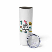 Meet Me in Virginia Skinny Tumbler Travel Souvenir East Coast State Pride