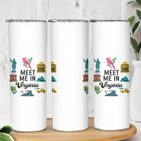 Meet Me in Virginia Skinny Tumbler Travel Souvenir East Coast State Pride