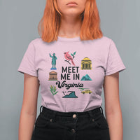 Meet Me in Virginia T Shirt For Women Travel Souvenir East Coast State Pride