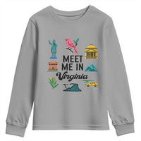 Meet Me in Virginia Youth Sweatshirt Travel Souvenir East Coast State Pride
